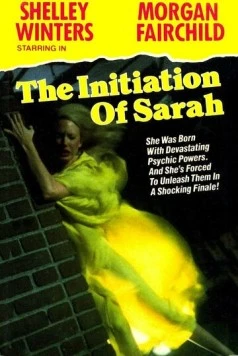 Посвящение Сары / The Initiation of Sarah 1978 скачать через торрент в хорошем качестве