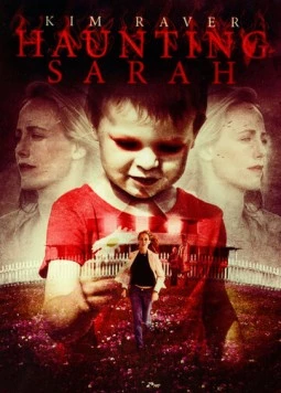 Шестое чувство Сары / Haunting Sarah 2005 скачать через торрент в хорошем качестве