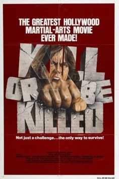 Убей или умри / Kill or Be Killed 1976 скачать через торрент в хорошем качестве