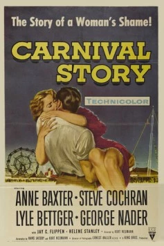Карнавальная история / Carnival Story 1954 скачать через торрент в хорошем качестве