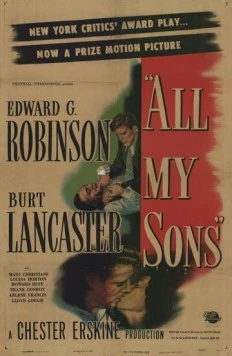 Все мои сыновья / All My Sons 1948 скачать через торрент в хорошем качестве