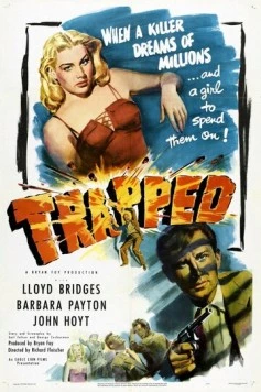 Попавший в ловушку / Trapped 1949 скачать через торрент в хорошем качестве