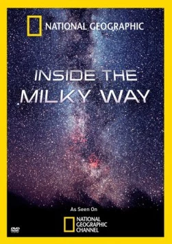 В глубинах Млечного Пути / Inside the Milky Way 2010 скачать через торрент в хорошем качестве