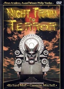 Поезд страха / Night Train to Terror 1985 скачать через торрент в хорошем качестве