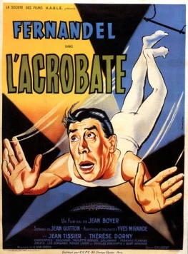 Акробат / L'acrobate 1941 скачать через торрент в хорошем качестве
