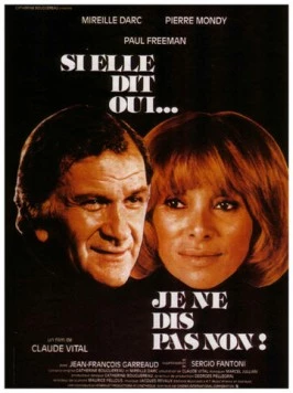 Если она скажет «да»... я не откажусь / Si elle dit oui... je ne dis pas non 1983 скачать через торрент в хорошем качестве