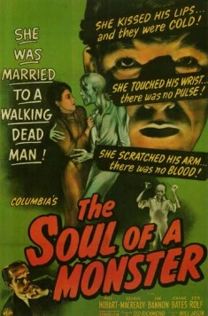 Душа монстра / The Soul of a Monster 1944 скачать через торрент в хорошем качестве