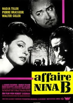 Дело Нины Б. / L'affaire Nina B. 1961 скачать через торрент в хорошем качестве