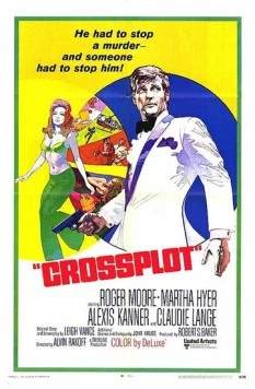Перекрёстный заговор / Crossplot 1969 скачать через торрент в хорошем качестве
