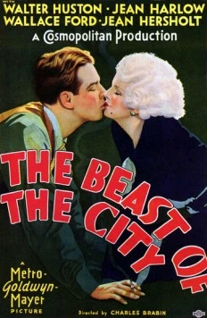 Чудовище города / The Beast of the City 1932 скачать через торрент в хорошем качестве