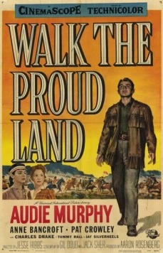 Прогулка по гордой земле / Walk the Proud Land 1956 скачать через торрент в хорошем качестве
