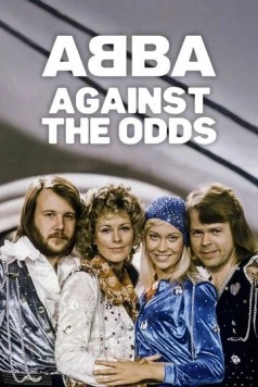 ABBA: Вопреки всему / ABBA: Against the Odds 2024 скачать через торрент в хорошем качестве