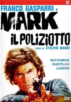 Марк-полицейский / Mark il poliziotto 1975 скачать через торрент в хорошем качестве