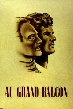 На балконе / Au grand balcon 1949 скачать через торрент в хорошем качестве