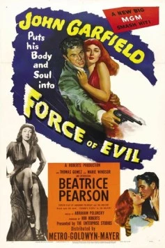 Силы зла / Force of Evil 1948 скачать через торрент в хорошем качестве