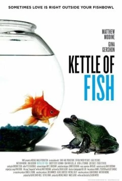 Аквариум / Kettle of Fish 2006 скачать через торрент в хорошем качестве
