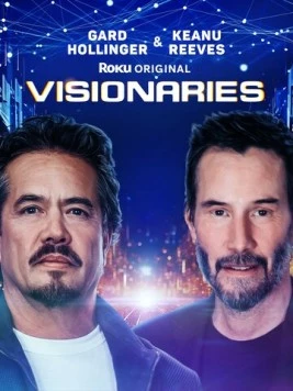 Мечтатели: В поисках вдохновения / Visionaries: The Arch Project 2025 скачать через торрент в хорошем качестве