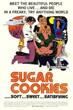 Сахарное печенье / Sugar Cookies 1973 скачать через торрент в хорошем качестве