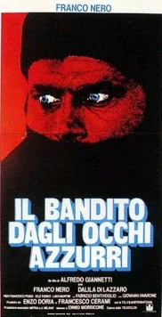 Голубоглазый бандит / Il bandito dagli occhi azzurri 1980 скачать через торрент в хорошем качестве