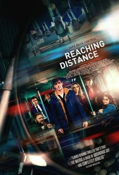 В пределах досягаемости / Reaching Distance (2018)