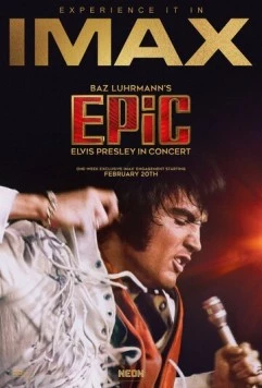 EPiC: Элвис Пресли на концерте / EPiC: Elvis Presley in Concert (2025)