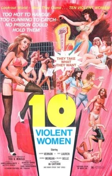 Десять разъяренных женщин / Ten Violent Women (1982)