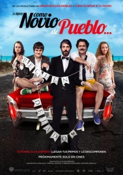 Деревенский жених / Como Novio de Pueblo (2019)