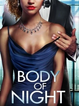 Пятьдесят оттенков черного / Body of Night (2020)