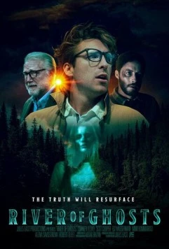 Река призраков / River of Ghosts (2024)