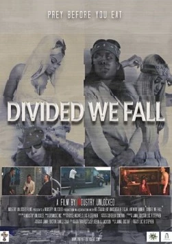 Вместе мы сила / Divided We Fall (2021)