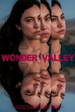 Долина чудес / Wonder Valley (2017)