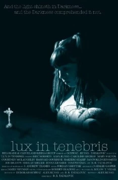 Свет во тьме / Lux in Tenebris (2017)