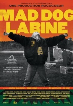 Бешеный пес Лабин / Mad Dog Labine (2018)
