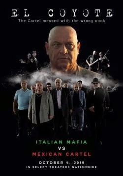 Эль-Койоте / El Coyote (2019)