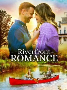 Речная романтика / Riverfront Romance (2021)