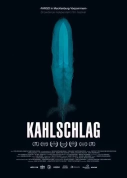 Вырубленный лес / Kahlschlag (2018)