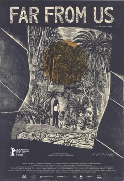 Вдали от нас / Far from Us (2019)