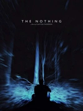 Ничто / The Nothing (2018)