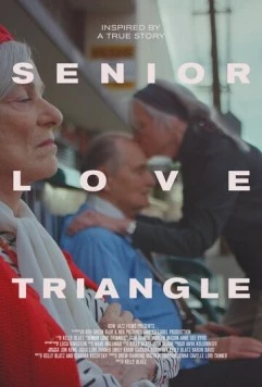 Любовный треугольник / Senior Love Triangle (2019)