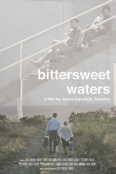 Горько-сладкие воды / Bittersweet Waters (2019)