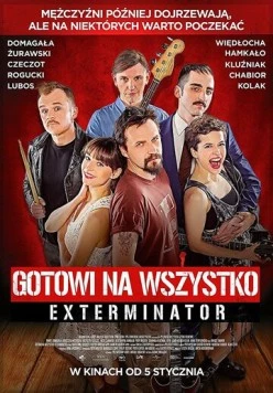 Готовы на всё. Экстерминатор / Gotowi na wszystko. Exterminator (2018)