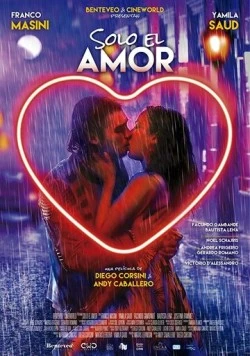 Только по любви / Solo el Amor (2018)
