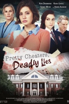 Красивые плутовки и смертельная ложь / Pretty Cheaters, Deadly Lies (2020)