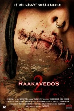 Жестокая резня 2 / Raakavedos 2 (2017)
