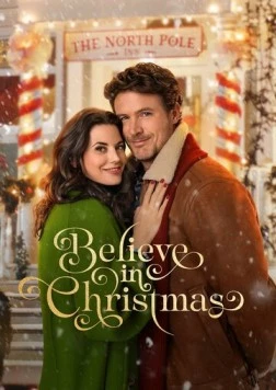 Верь в рождество / Believe in Christmas (2024)
