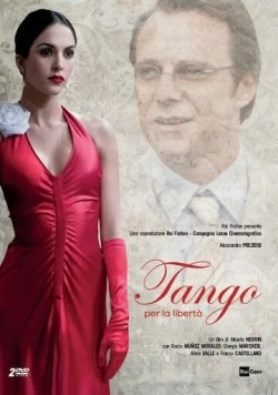 Танго Свободы / Tango per la libertà (2015)