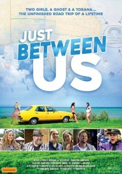 Между нами, девочками / Just Between Us (2018)