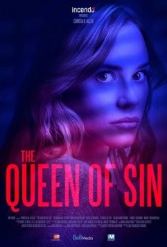 Опасный соблазн / The Queen of Sin (2018)