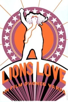 Львиная любовь / Lions Love (1969)