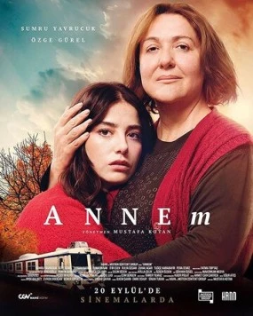 Моя мама / Annem (2019)